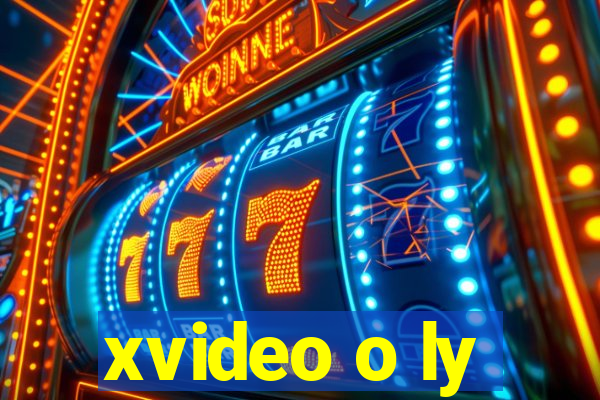 xvideo o ly